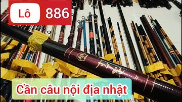 Lô 886,xả cần câu bãi nhật