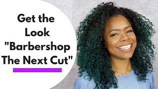 Get the Look from "Barbershop The Next Cut" with Creme of Nature screenshot 3
