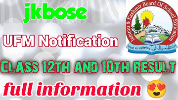 Jkbose 12th Class Annual Regular Summer Zone Jammu Division 2022 || UFM Notification || Result Delay