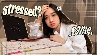 how to NOT FEEL SO STRESSED when STUDYING till you feel like crying ?