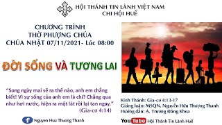 HTTL HUẾ - Chương Trình Thờ Phượng Chúa - 07/11/2021