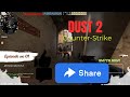 Ep01  counterstrike bot csgo dust2 4k60fps trending afterlongtime viral