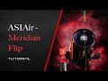 Meridian flip tutorial  zwo am5  asiair