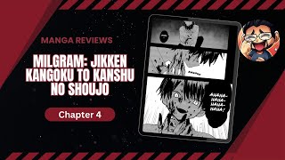 MILGRAM: Jikken Kangoku to Kanshu no Shoujo - Chapter 4 - Manga Review