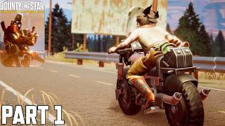 Bounty Star - Gameplay Walkthrough part 1(PC,XBOX)