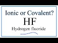Properties and Bonding of HF