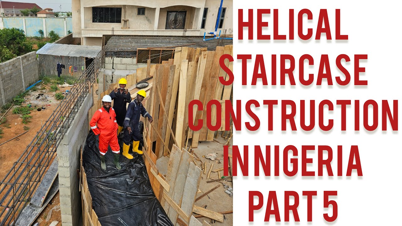 How to Build a spiral staircase in Nigeria. Part 5 - YouTube