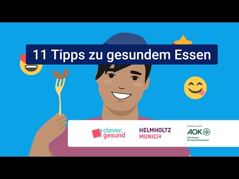 Gesunde #Ernährung: 11 Tipps - video from Helmholtz Munich
