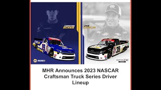 Jake Garcia & Christian Eckes Sign with MHR for the 2023 Nascar Craftsman Truck Series