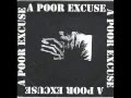 A poor excused  selftitled 1999 full album