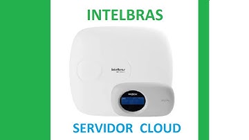 Como cadastrar servidor cloud Central de alarme AMT2018EG Intelbras