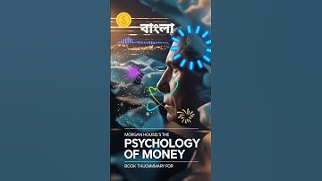 The Psychology of Money Summary: 12 Timeless Lessons on Wealth, Greed, and Happiness 🧠