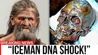 Ancient DNA Reveals Otzi The Iceman