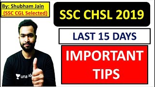 SSC CHSL Last 15 Days Important Tips | SSC CHSL 2020 | Shubham Jain RBE