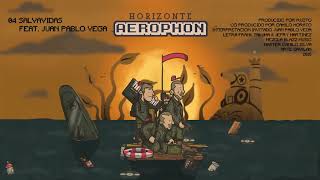 Aerophon - Salvavidas Feat Juan Pablo Vega  (Horizonte 2018) chords