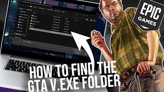 How to find gta5.exe file Epic Games - find the GTA V.exe folder for Epic Games screenshot 5