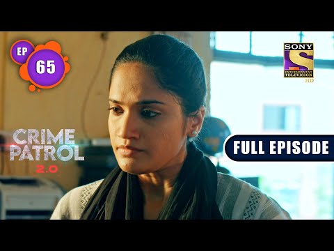 A Daughter's Support | Crime Patrol 2.0 - Ep 65 | Full Episode | 3 June 2022