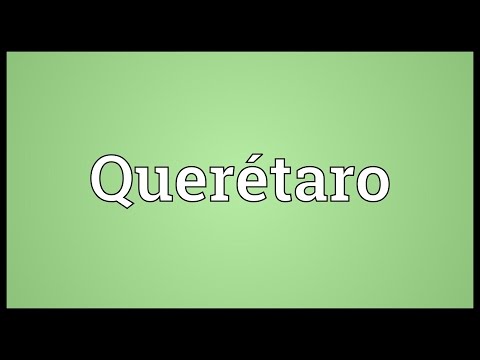 Querétaro అర్థం