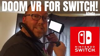 Doom Vr For Switch ...Kinda Riggs
