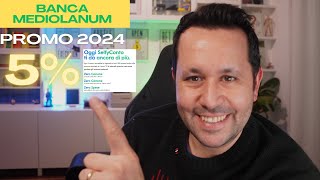 Conto Deposito Mediolanum Promo 5% 2024 - Vincolo 6 Mesi