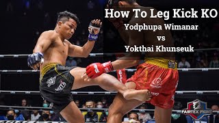 How To Leg Kick KO: Muay Thai Film Study - Yodphupa Wimanar vs Yokthai Khunseuk Muay Thai screenshot 5