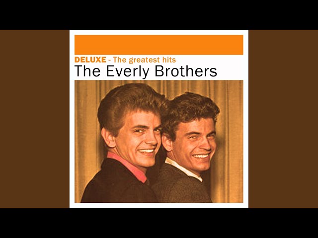 The Everly Brothers - Should We Tell Him