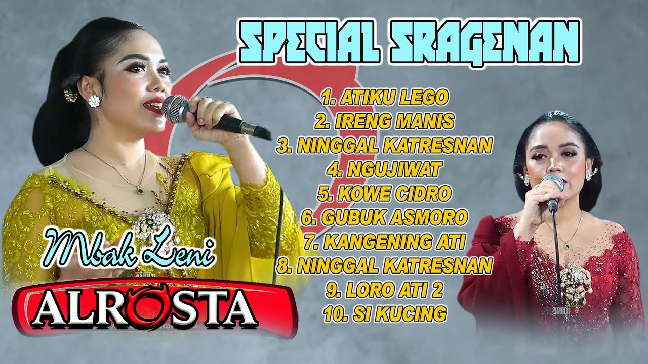 FULL SRAGENAN MBAK LENI GLOWING SINDEN BEKEN ALROSTA campursari