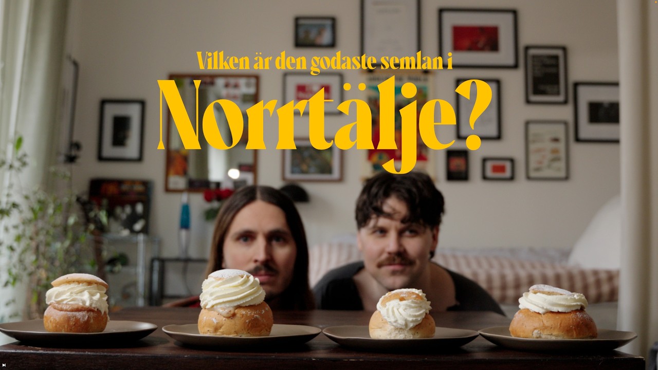 VILKEN ÄR DEN GODASTE SEMLAN I NORRTÄLJE?