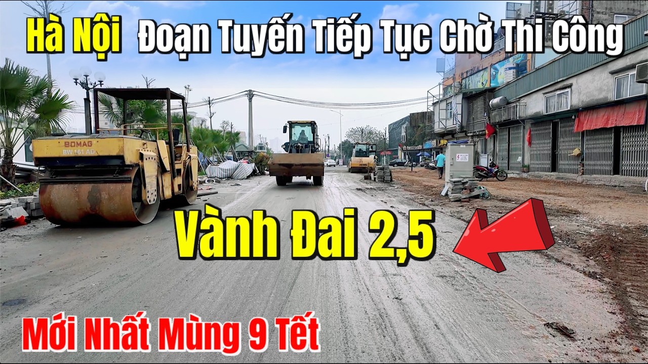 Mới Nhất Đoạn Tuyến Vành Đai 2.5 Tiếp Tục Chờ Thi Công | Đầm Hồng - Quốc Lộ 1A