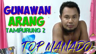GUNAWAN#KORBAN CINTA#arang tampuru