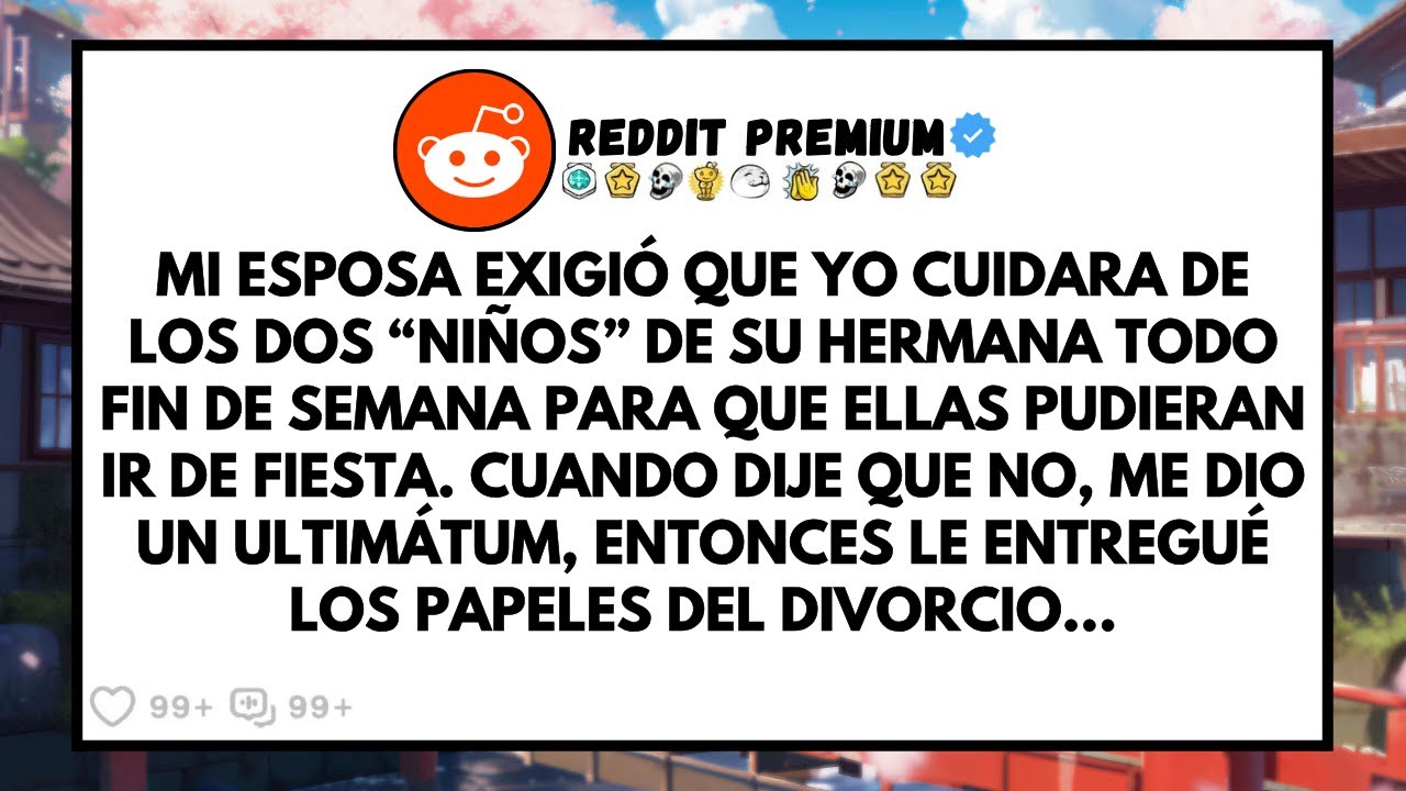 Mi Esposa Exigió Que Yo Cuidara De Los Sobrinos Todo Fin De Semana… ¡Hasta Que Dije “Basta!”