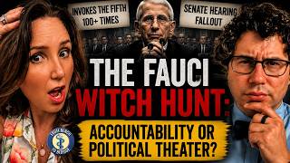 The Fauci Witch Hunt: Accountability or Political Theater?
