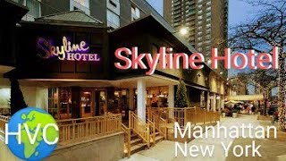 SKYLINE HOTEL, Manhattan, New York