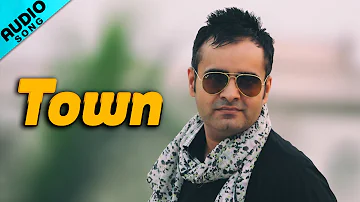 Town | Full Audio Song | Manpreet Sandhu | HSR Entertainment