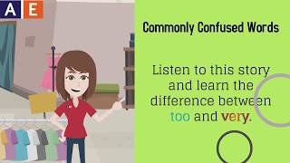 Commonly Confused Words - Too and Very