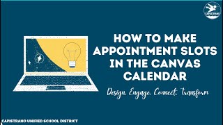 How to Make Appointment Slots in the Canvas Calendar