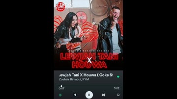 Thumbnail of Zouhair bahaoui,rym-lewjah tani x houwa.