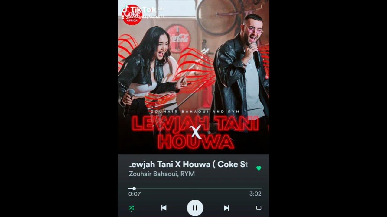 Zouhair bahaoui,rym-lewjah tani x houwa. Zouhair bahaoui,rym-lewjah tani x houwa.