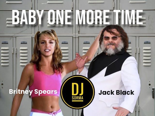 Mashup: Baby one more time -  Britney Spears ft. Black Jack - DJ Sorma Mix. class=
