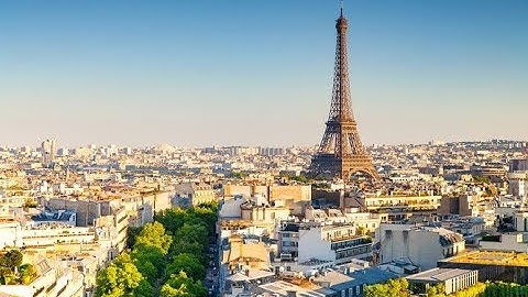 Paris   Thành Phố Hoa Lệ Bậc Nhất Châu Âu