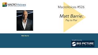 MacroVoices #526 Matt Barrie: Pay To PrAI