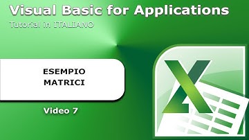Tutorial VBA Excel - Video 7 - Esempio Matrici