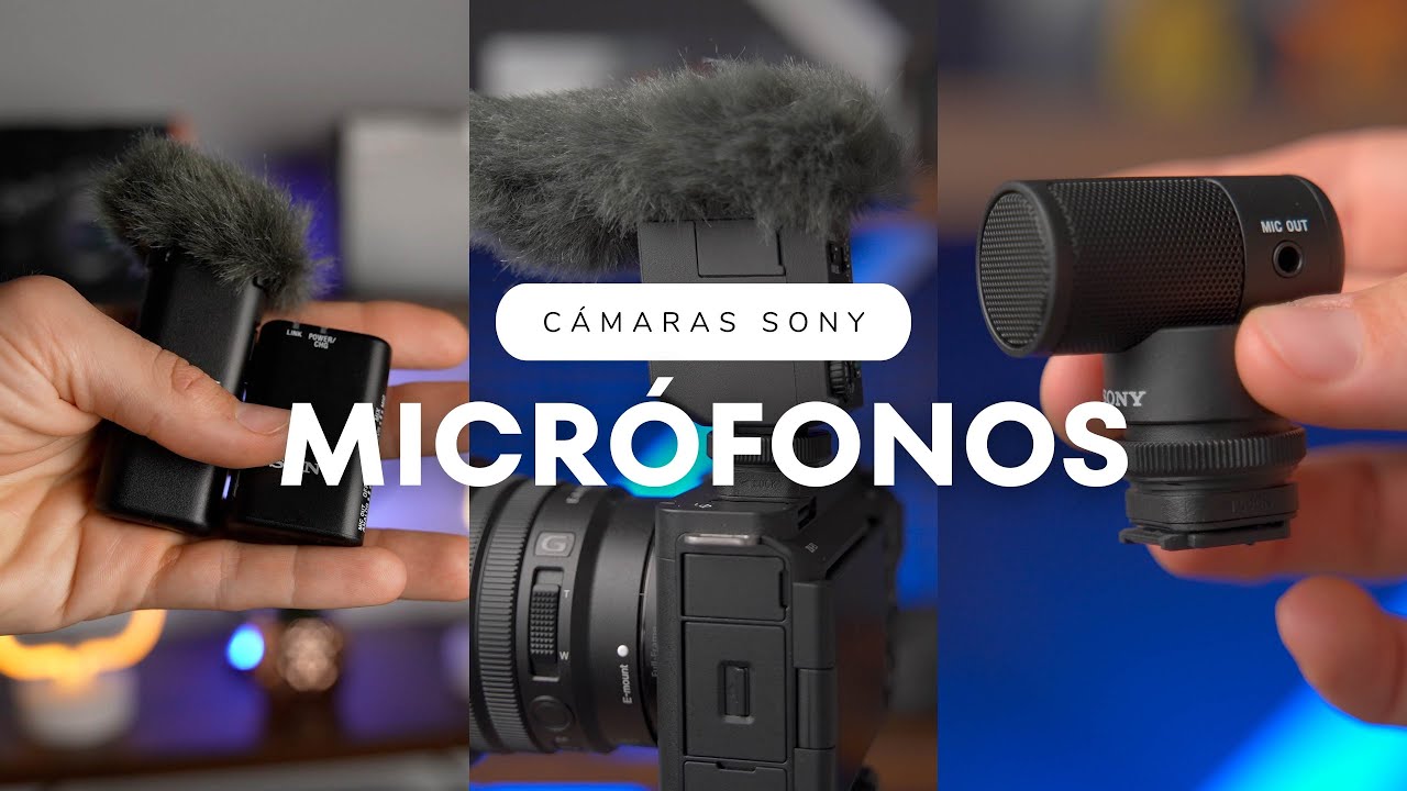 Micrófonos para cámaras Sony 🎤 3 opciones para hacer Vlog sin