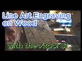 Line Art Engraved on Wood with the Xtool S1#education #business #money #fun #art #design