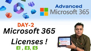 Microsoft 365 Licensing  !Types of Office 365 licenses and about Ad-On licenses ! DAY-2
