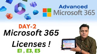 Microsoft 365 Licensing !Types of Office 365 licenses and about Ad-On licenses ! DAY-2