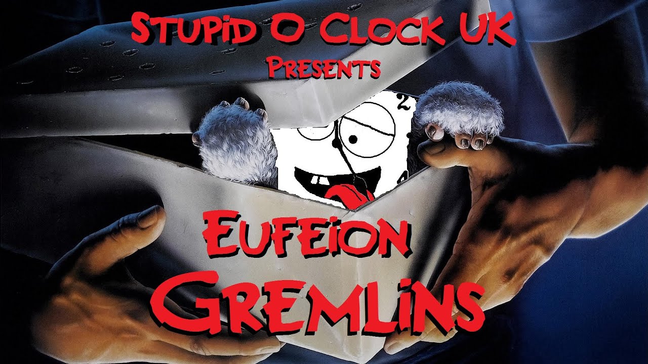 SOCUK Presents - Eufeion - Gremlins (Powerstomp)