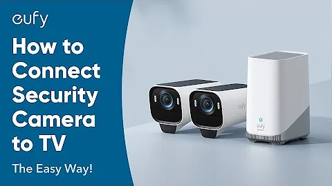 How to Connect Your Security Camera to Your TV – The Easy Way!