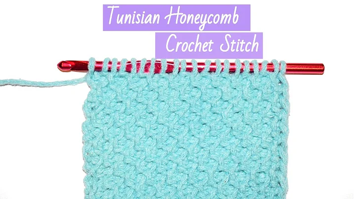 Learn the Tunisian Honeycomb Stitch: Beginner's Crochet Tutorial