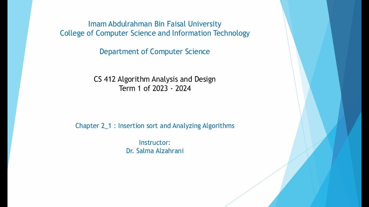 Algorithm Analysis - Ch2 - part1 - جامعة الإمام عبدالرحمن بن فيصل IAU ...